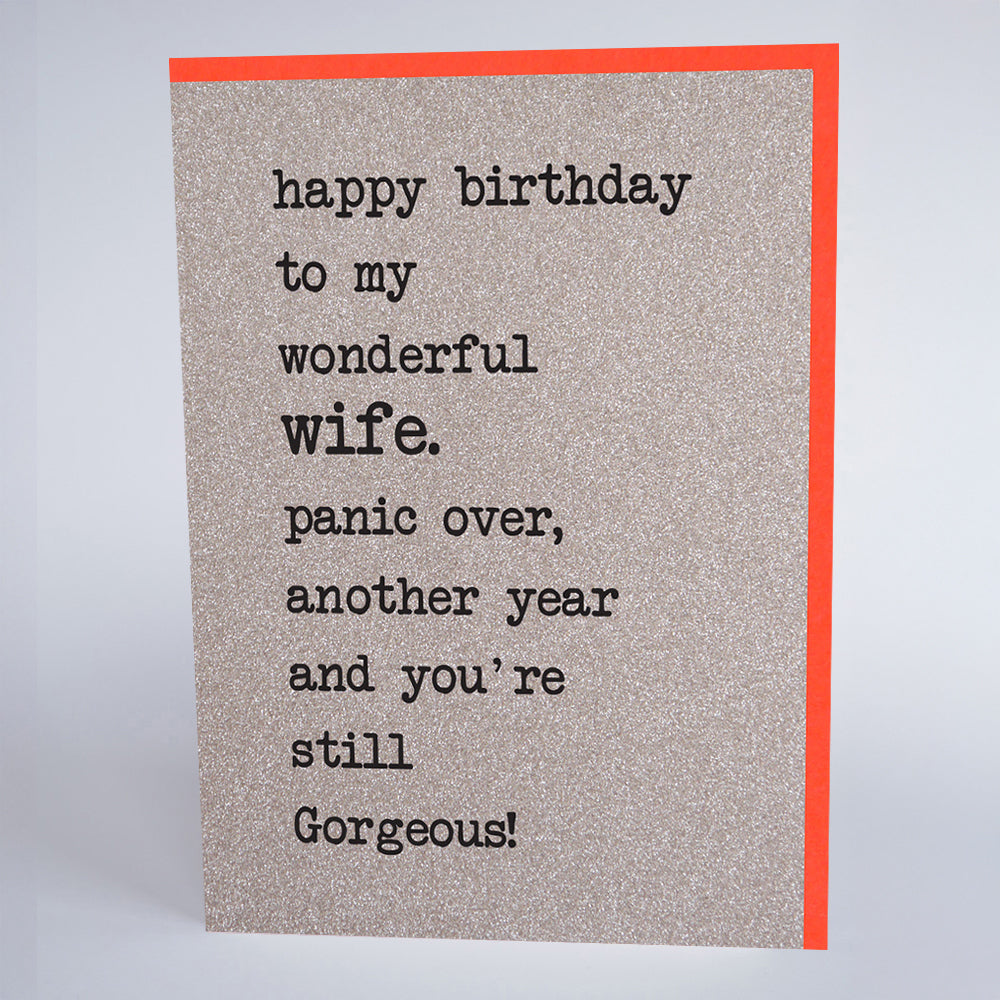 Happy Birthday to My Wonderful Wife. Panic Over...
