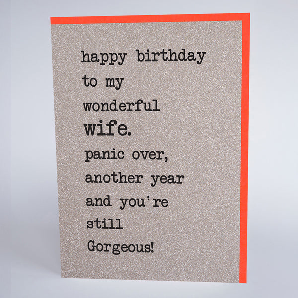 Happy Birthday to My Wonderful Wife. Panic Over...