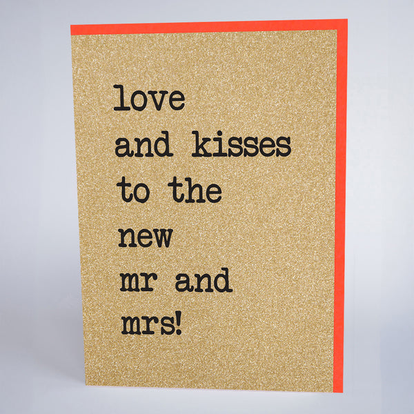 Love and Kisses To The New Mr and Mrs