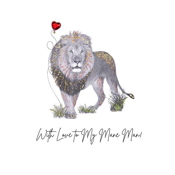 With Love To My Mane Man!