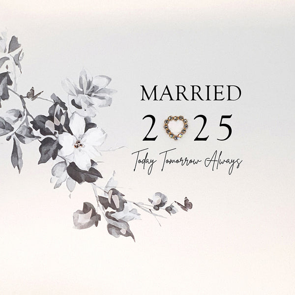 Married 2025 - Today Tomorrow Always