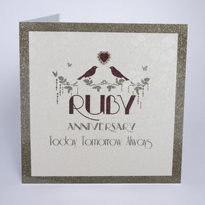 Ruby Anniversary - Today, Tomorrow, Always