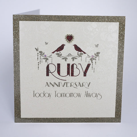 Ruby Anniversary - Today, Tomorrow, Always