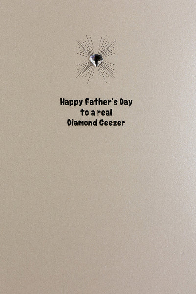 Happy Father's Day To A Real Diamond Geezer