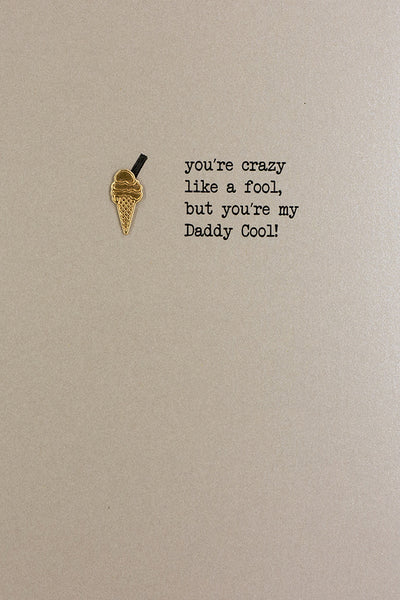 You're My Daddy Cool
