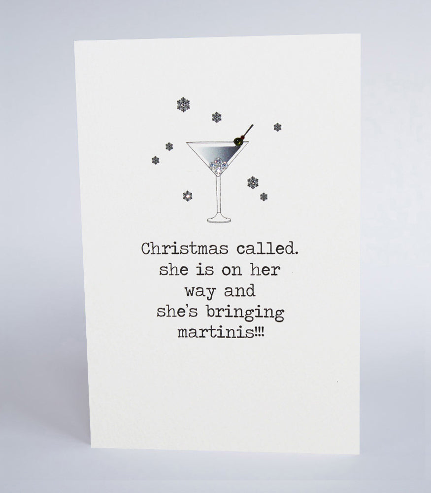 Christmas Called… She's Bringing Martinis