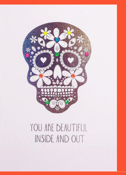 You are Beautiful Inside and Out