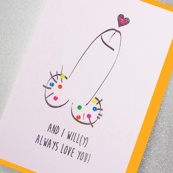 And I Will(y) Always Love You