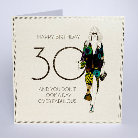 30 - You Don't Look A Day Over Fabulous