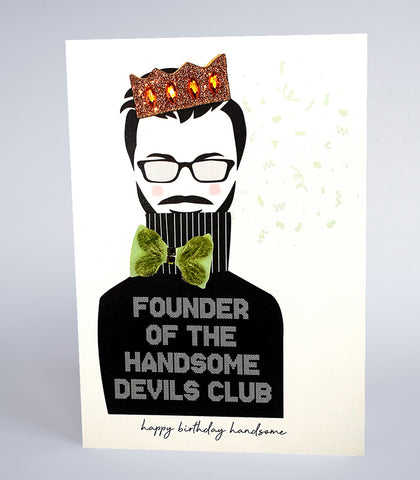 Founder Of The Handsome Devils Club