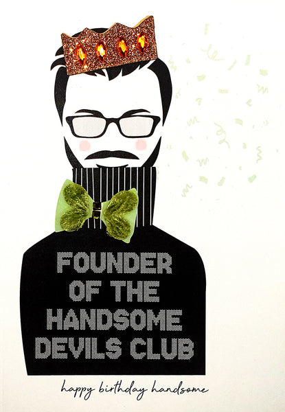 Founder Of The Handsome Devils Club