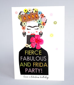 Fierce Fabulous And Frida Party!