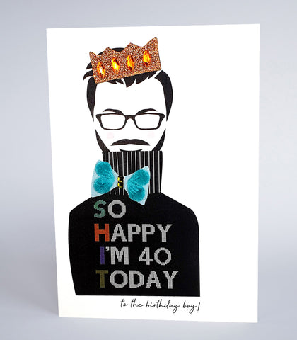 So Happy I'm 40 / 30 / 50 Today! (Options Available)
