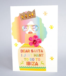 Dear Santa, I Just Want to go to Ibiza