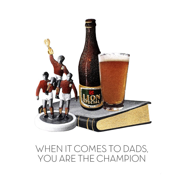 You are the champion