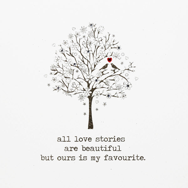 All Love Stories Are Beautiful...