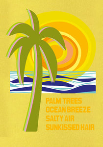 Palm Trees, Ocean Breeze...