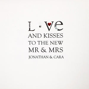 Love and Kisses to the New Mr & Mrs