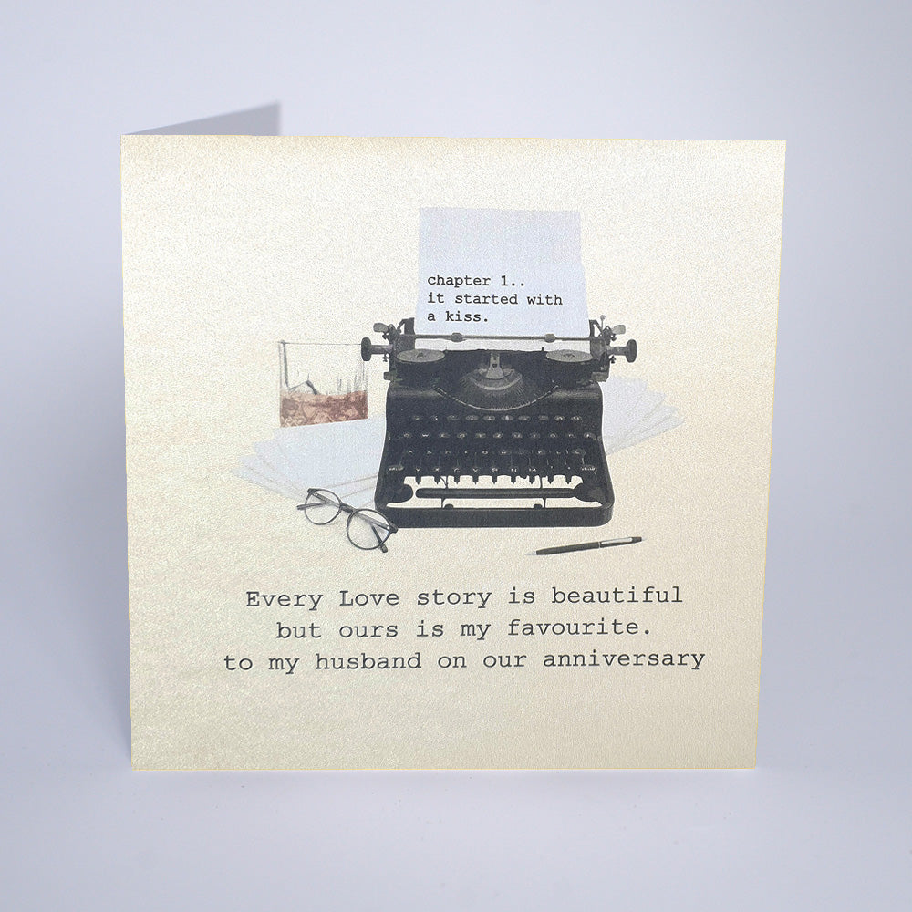 Every Love Story is Beautiful - Husband Anniversary