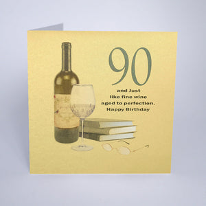 90 and Just Like Fine Wine. Happy Birthday