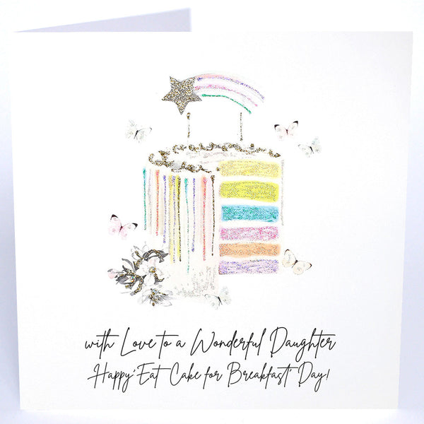 With Love to a Wonderful Daughter, Happy 'Eat Cake for Breakfast' Day!