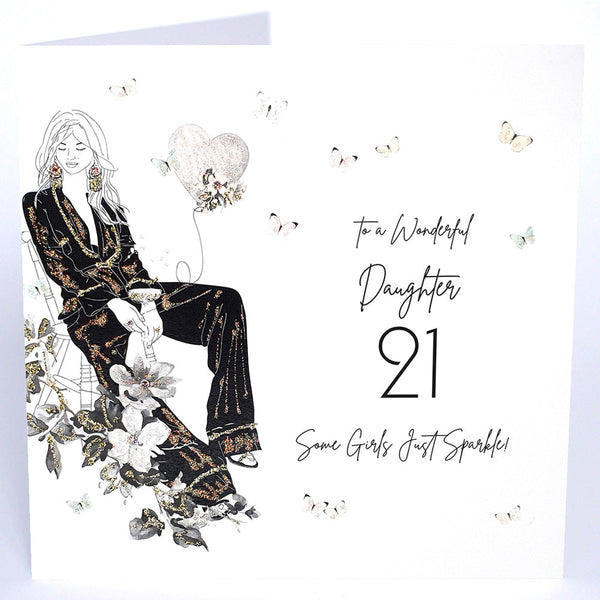 To a Wonderful Daughter 21 Some Girls Just Sparkle!