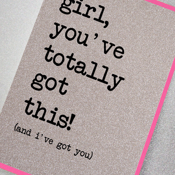 You've Totally Got This!
