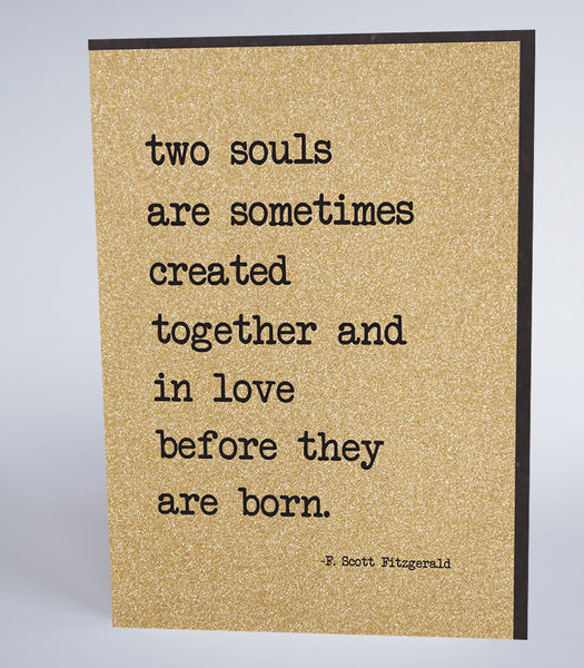 Two Souls Are Sometimes Created Together…