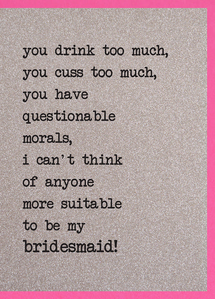 You Drink Too Much, You Cuss Too Much…