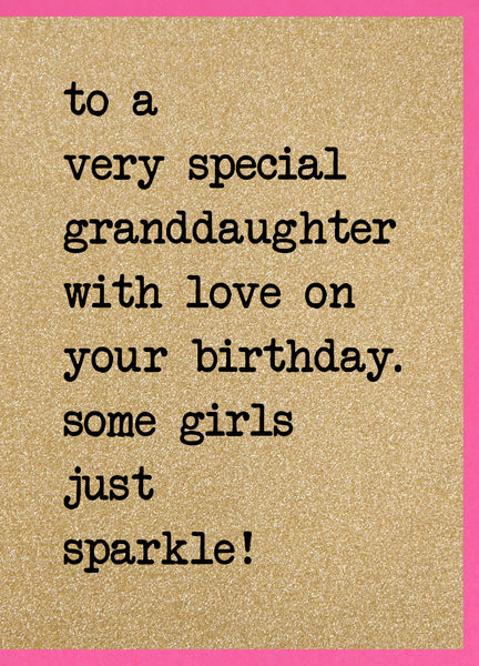 To a Very Special Granddaughter With Love on Your Birthday
