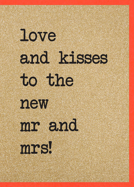 Love and Kisses To The New Mr and Mrs