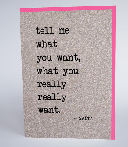 Tell Me What You Want - Santa