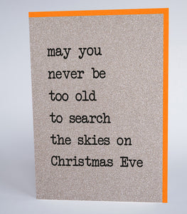 Never Too Old To Search The Skies On Christmas Eve