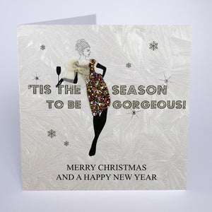 Tis the Season to be Gorgeous
