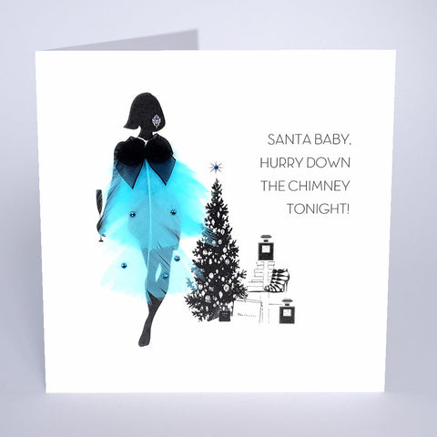 Santa Baby, Hurry Down The Chimney Tonight
