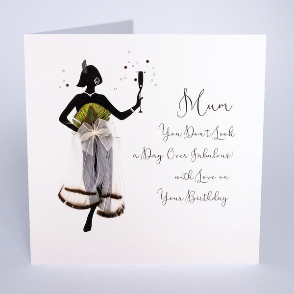 Mum, You Don't Look a Day Over Fabulous